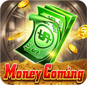 Money Coming